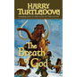 The Breath of God: A Tale of Adventure in the World Beyond - Paperback