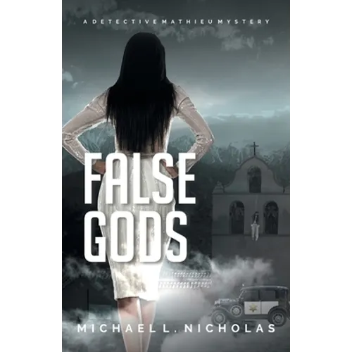 False Gods: A Detective Mathieu Mystery - Paperback