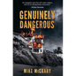 Genuinely Dangerous - Paperback