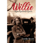 Willie - Rum Running Queen: Based on the true story of Willie Carter Sharpe - Paperback