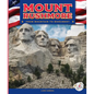 Mount Rushmore - Library Binding