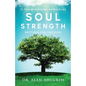 Soul Strength: Rhythms for Thriving - Paperback