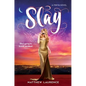Slay - Hardcover