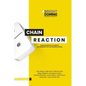 Chain Reaction: Cómo despertar el poder de las personas y organizaciones - Paperback