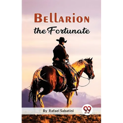 Bellarion The Fortunate A Romance - Paperback
