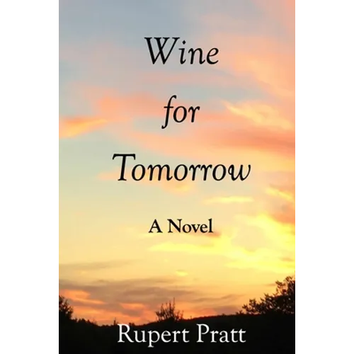 Wine for Tomorrow - Paperback