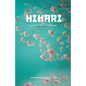 Hikari: Lights and Shadows - Paperback