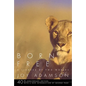 Born Free: A Lioness of Two Worlds - Paperback