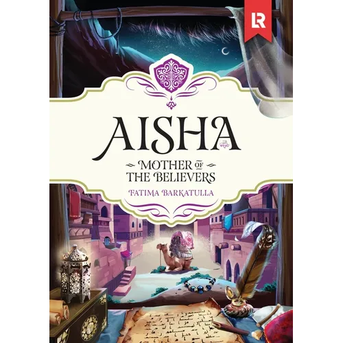 Aisha: In the Prophet's Heart - Hardcover