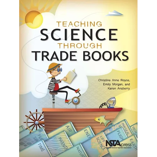 Teaching Science Through Trade Books - Paperback