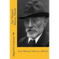 San Manuel Bueno, Martir (Spanish Edition) - Paperback