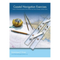 Coastal Navigation Exercises: Over 100 exercises based on the Canadian chart Strait of Georgia, Southern Portion - Paperback