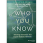 Who You Know: Unlocking Innovations That Expand Students' Networks - Hardcover