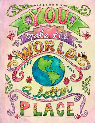 Notion - You Make The World A Better Place Blank Card