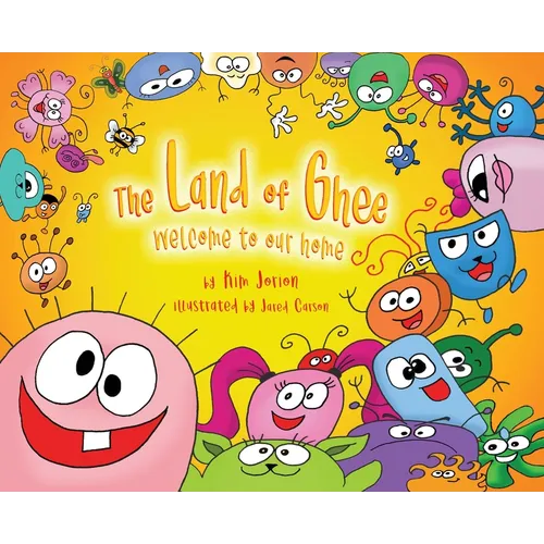 The Land of Ghee: Welcome to Our Home - Hardcover