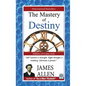 The Mastery of Destiny - Paperback