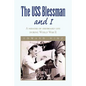 The USS Blessman and I - Hardcover