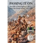 Passing It on: Short Talks on Tribal Fighting on the North-West Frontier of India 1897-1920 - Paperback