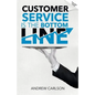 Customer Service is the Bottom Line - Paperback
