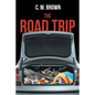 The Road Trip - Paperback