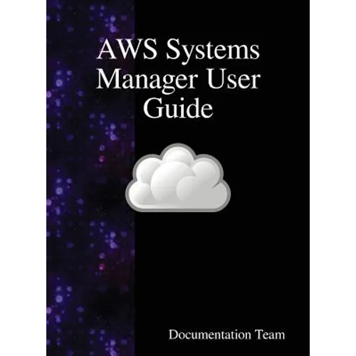 AWS Systems Manager User Guide - Hardcover