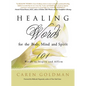 Healing Words for the Body, Mind, and Spirit: 101 Words to Inspire and Affirm - Paperback