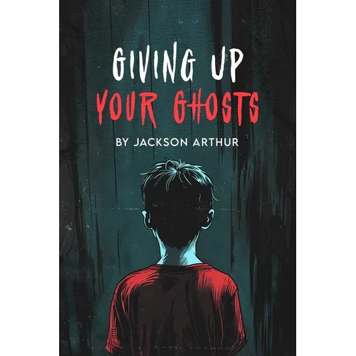 Giving Up Your Ghosts - Paperback