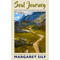 Soul Journey: With Scripture and Story Towards the Best We Can Be - Daily Readings Suitable for Lent or for Any Time of the Year - Paperback