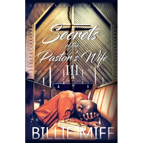 Secrets of the Pastor's Wife 3 - Paperback