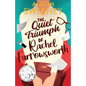 The Quiet Triumph of Rachel Farrowsworth - Paperback