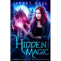 Hidden Magic - Paperback
