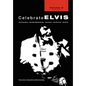 Celebrate Elvis - Volume 2 - Paperback