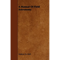 A Manual of Field Astronomy - Paperback