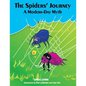 The Spiders' Journey: A Modern-Day Myth - Paperback