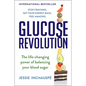 Glucose Revolution: The Life-Changing Power of Balancing Your Blood Sugar - Hardcover