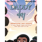 Daddy Day: Adventures and Lessons to teach, develop, inspire and all that other good stuff for kids - Hardcover
