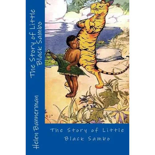 The Story of Little Black Sambo - Paperback