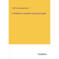 H. Matheson's scientific and practical guide - Paperback