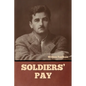 Soldiers' Pay - Paperback