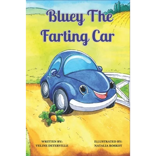 Bluey the Farting Car - Paperback