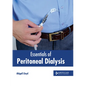 Essentials of Peritoneal Dialysis - Hardcover