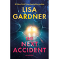 The Next Accident - Paperback