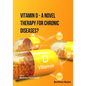 Vitamin D - A Novel Therapy for Chronic Diseases? - Paperback