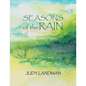 Seasons of the Rain - Paperback