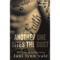 Another One Bites the Dust - Paperback