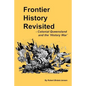 Frontier History Revisited: Queensland and the 'History War' - Paperback