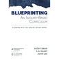 Blueprinting an Inquiry-Based Curriculum: Planning with the Inquiry Design Model - Paperback