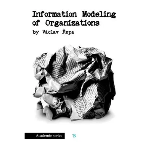 Information Modeling of Organizations - Paperback