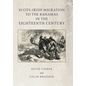 Scots-Irish Migration to the Bahamas in the Eighteenth Century - Hardcover