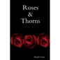 Roses & Thorns - Paperback
